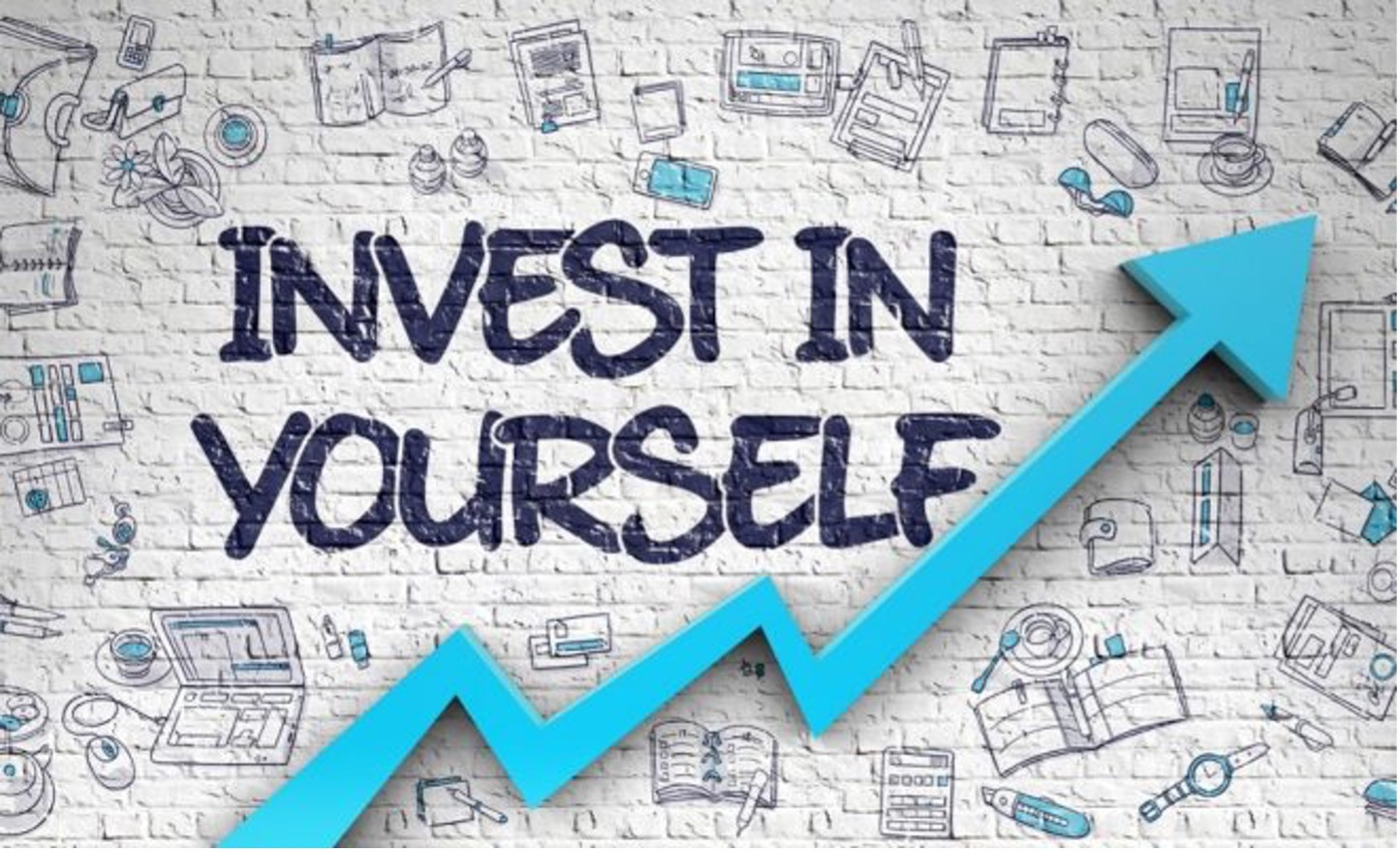 Invest in Yourself Now!